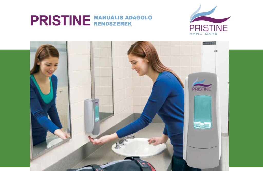 Pristine adagoló rendszerek kézmosáshoz és kézfertőtlenítéshez