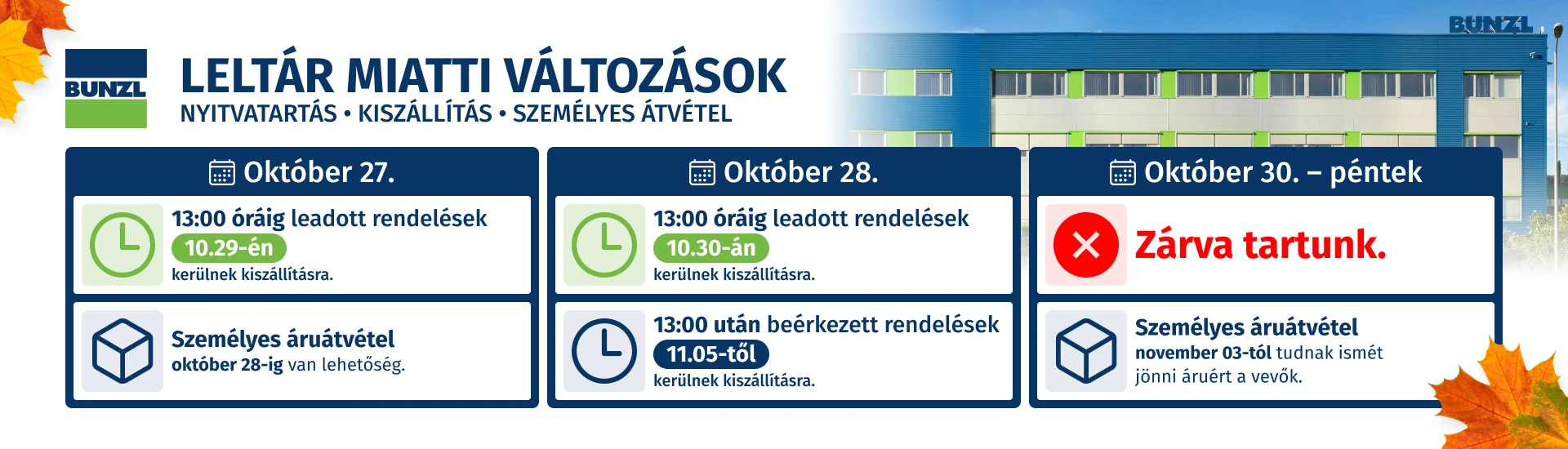 Leltár miatti változások: nyitvatartás, kiszállítás és személyes átvétel 2026. október 27–30.