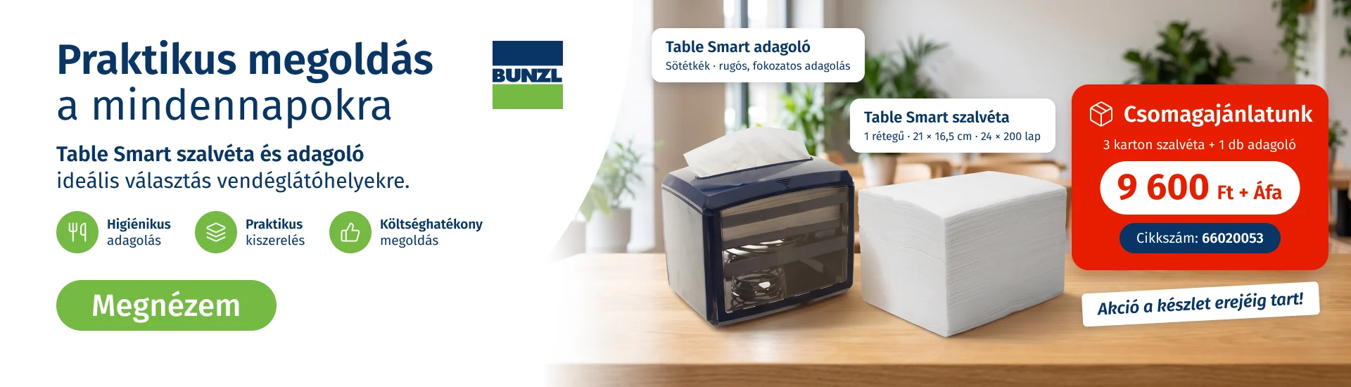 Table Smart szalvéta és adagoló csomagajánlat – 9 600 Ft + Áfa